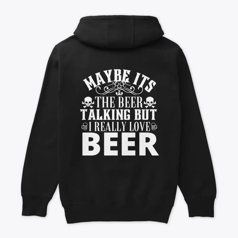 Maybe its the beer talking