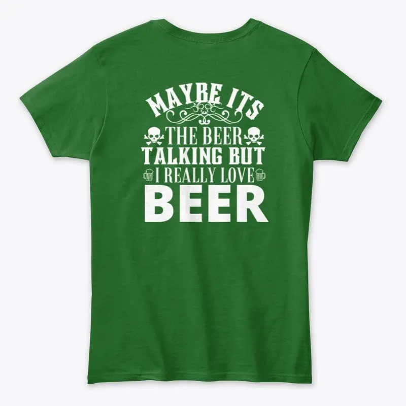 Maybe its the beer talking