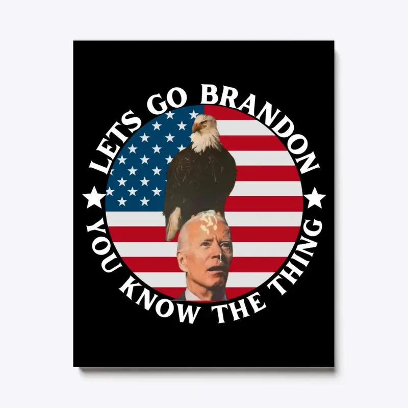 Lets go brandon